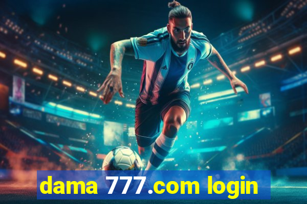 dama 777.com login